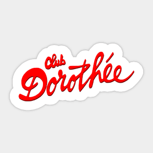 Club Dorothée Sticker